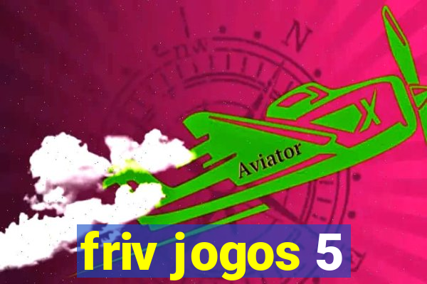 friv jogos 5