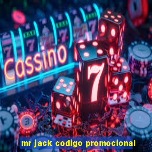 mr jack codigo promocional