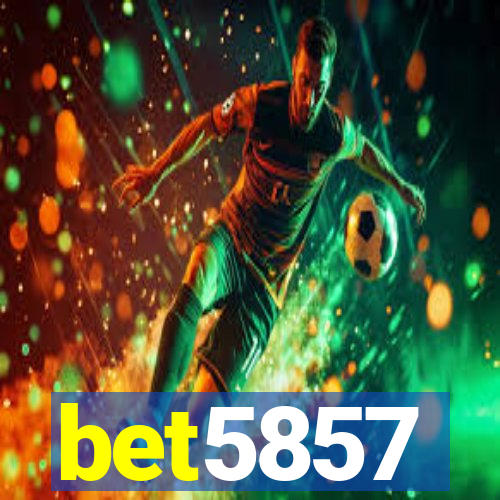 bet5857