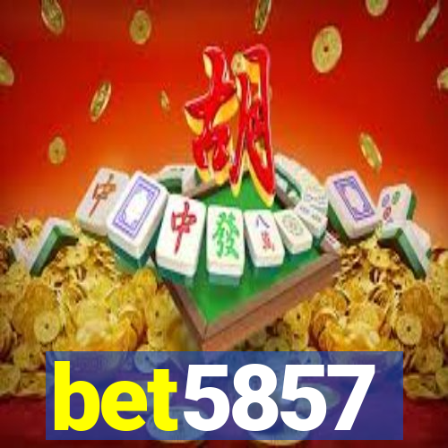 bet5857