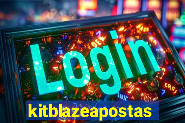 kitblazeapostas