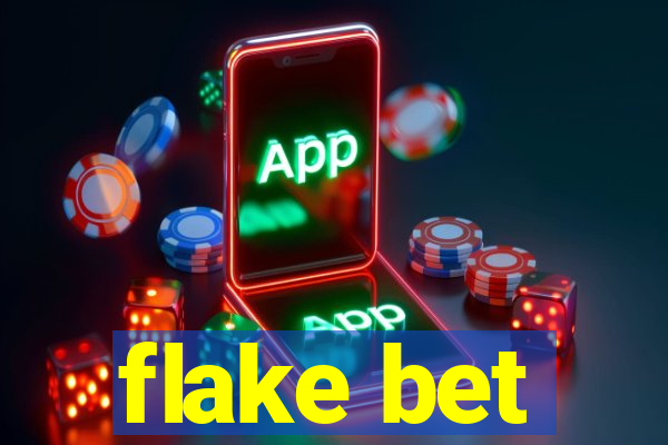 flake bet