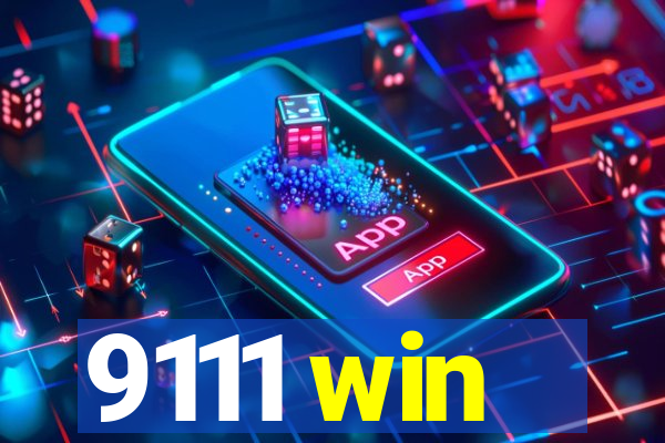 9111 win