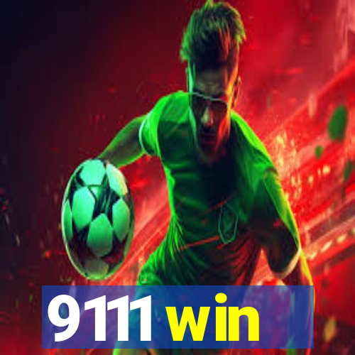 9111 win