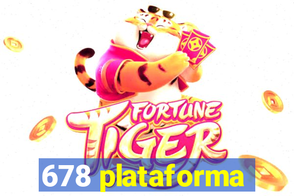 678 plataforma