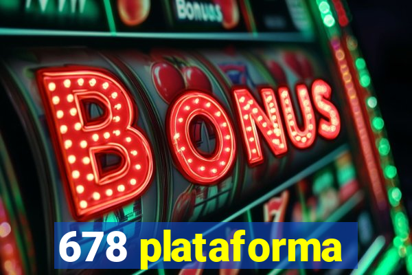 678 plataforma