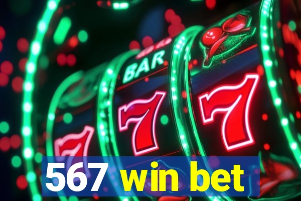 567 win bet