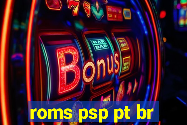 roms psp pt br