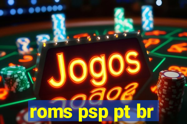 roms psp pt br