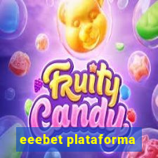 eeebet plataforma