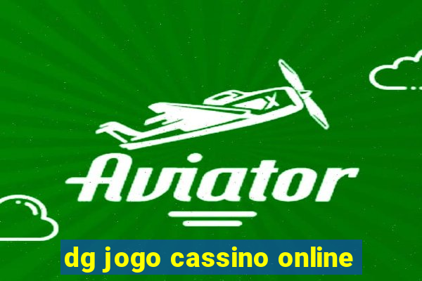 dg jogo cassino online