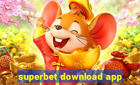 superbet download app