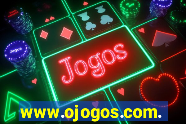 www.ojogos.com.br