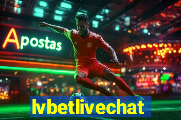 lvbetlivechat