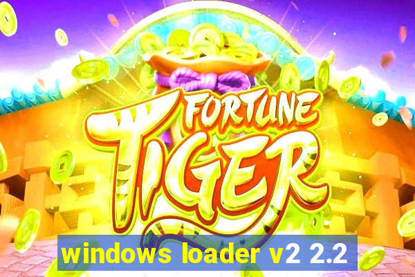 windows loader v2 2.2