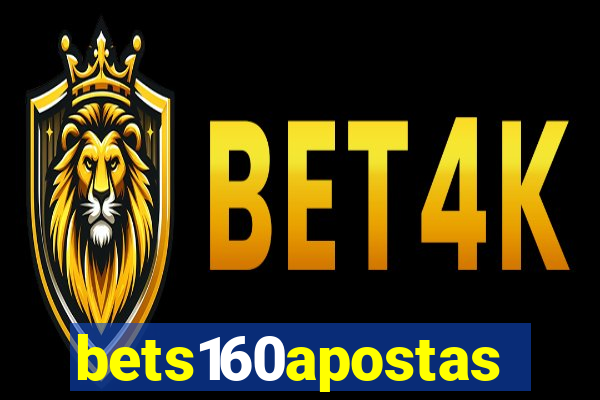 bets160apostas