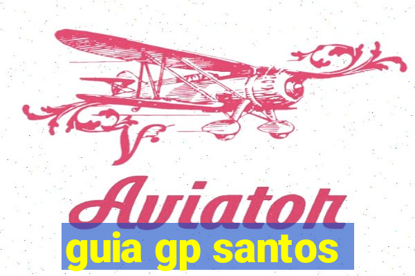 guia gp santos