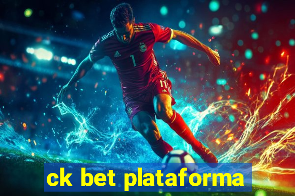 ck bet plataforma