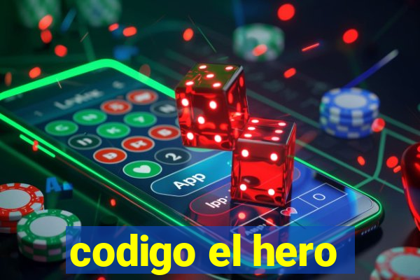 codigo el hero