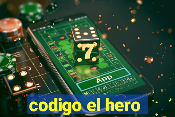 codigo el hero