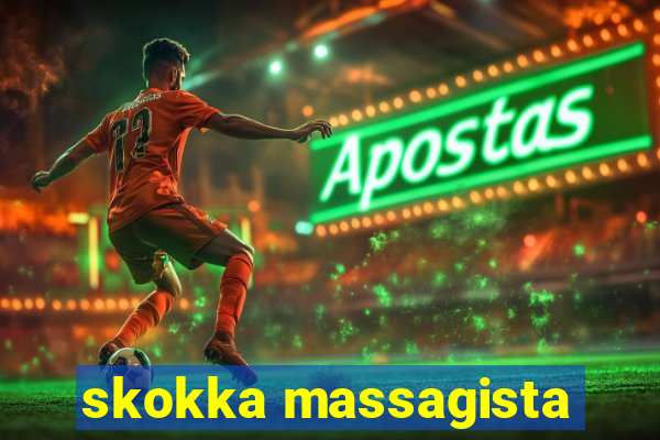 skokka massagista