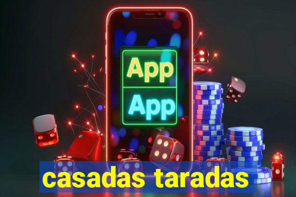 casadas taradas