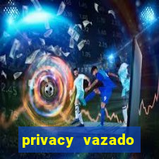 privacy vazado belle belinha