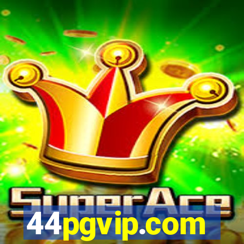 44pgvip.com