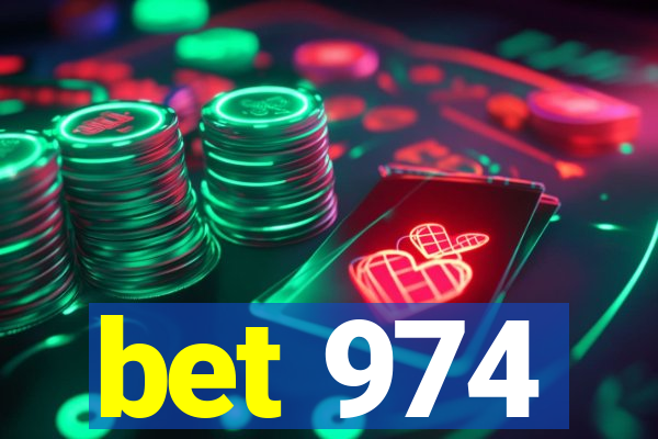 bet 974