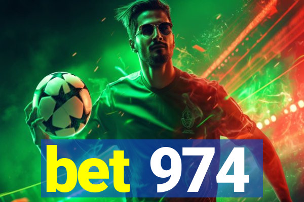 bet 974