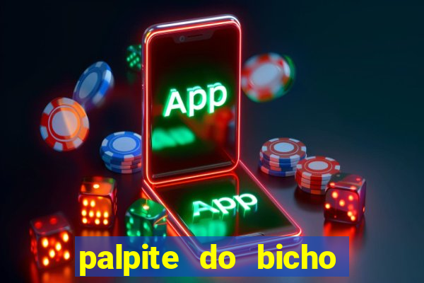 palpite do bicho deu no poste