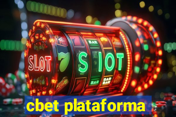 cbet plataforma