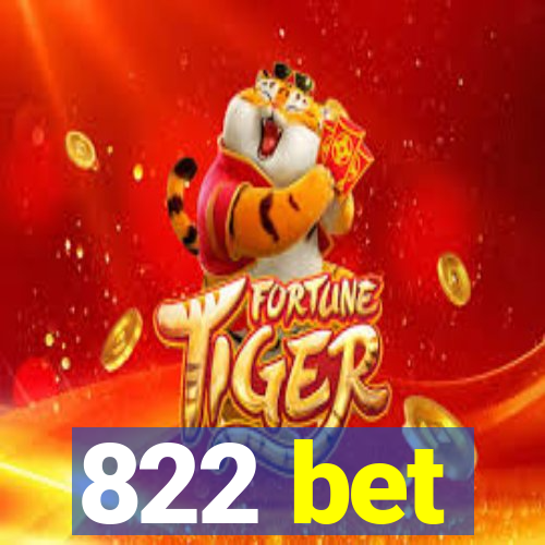 822 bet