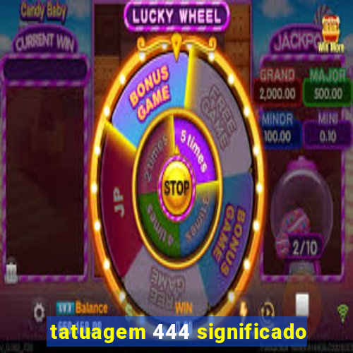 tatuagem 444 significado