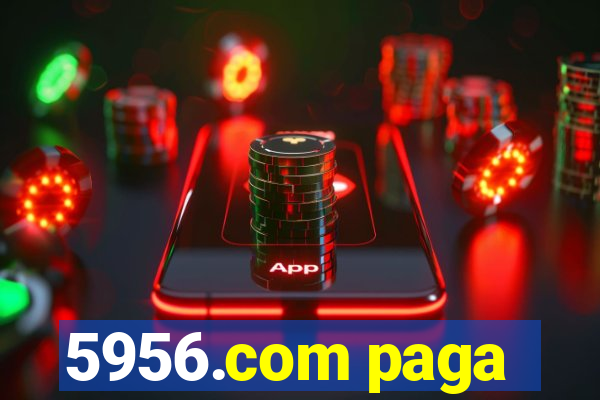 5956.com paga