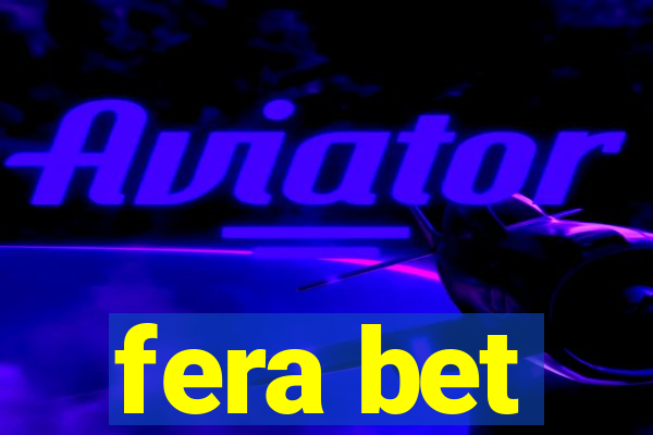 fera bet