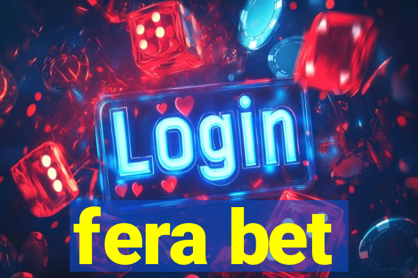 fera bet