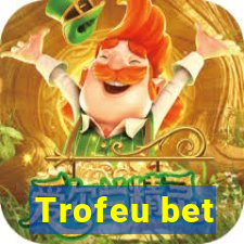 Trofeu bet