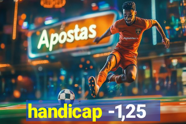 handicap -1,25