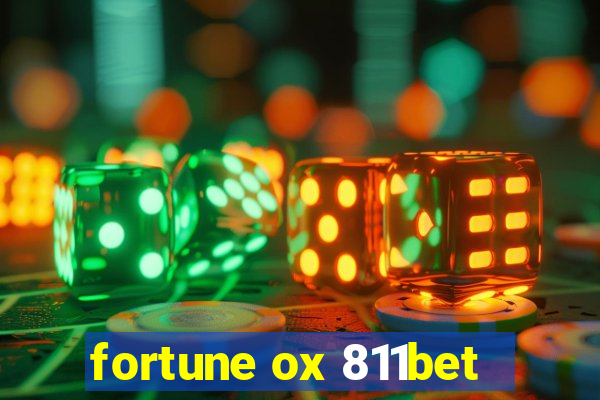 fortune ox 811bet