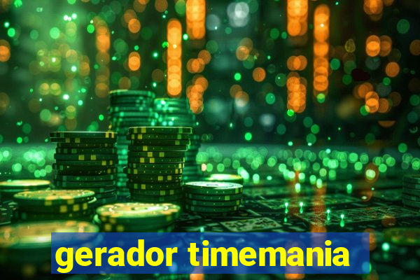 gerador timemania