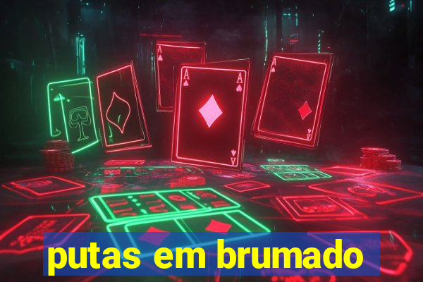 putas em brumado