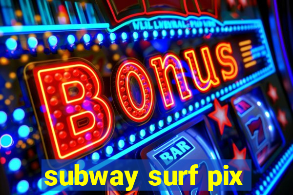 subway surf pix