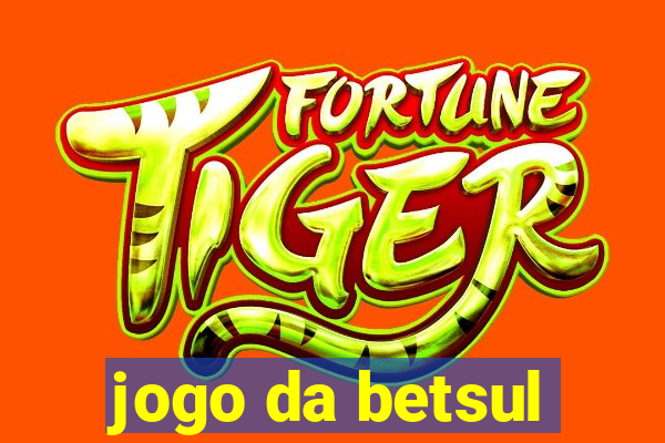 jogo da betsul