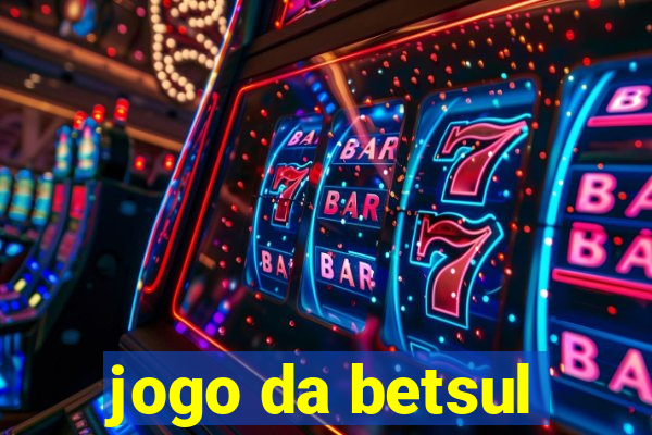 jogo da betsul