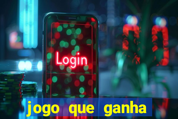 jogo que ganha dinheiro de verdade sem depositar nada