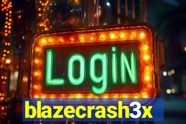 blazecrash3x