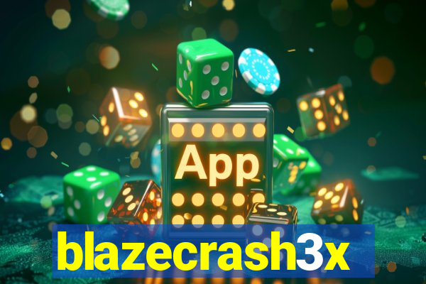 blazecrash3x