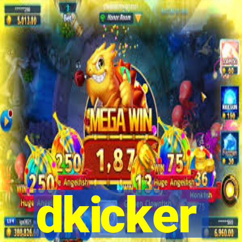 dkicker