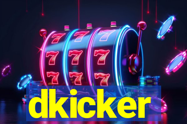 dkicker